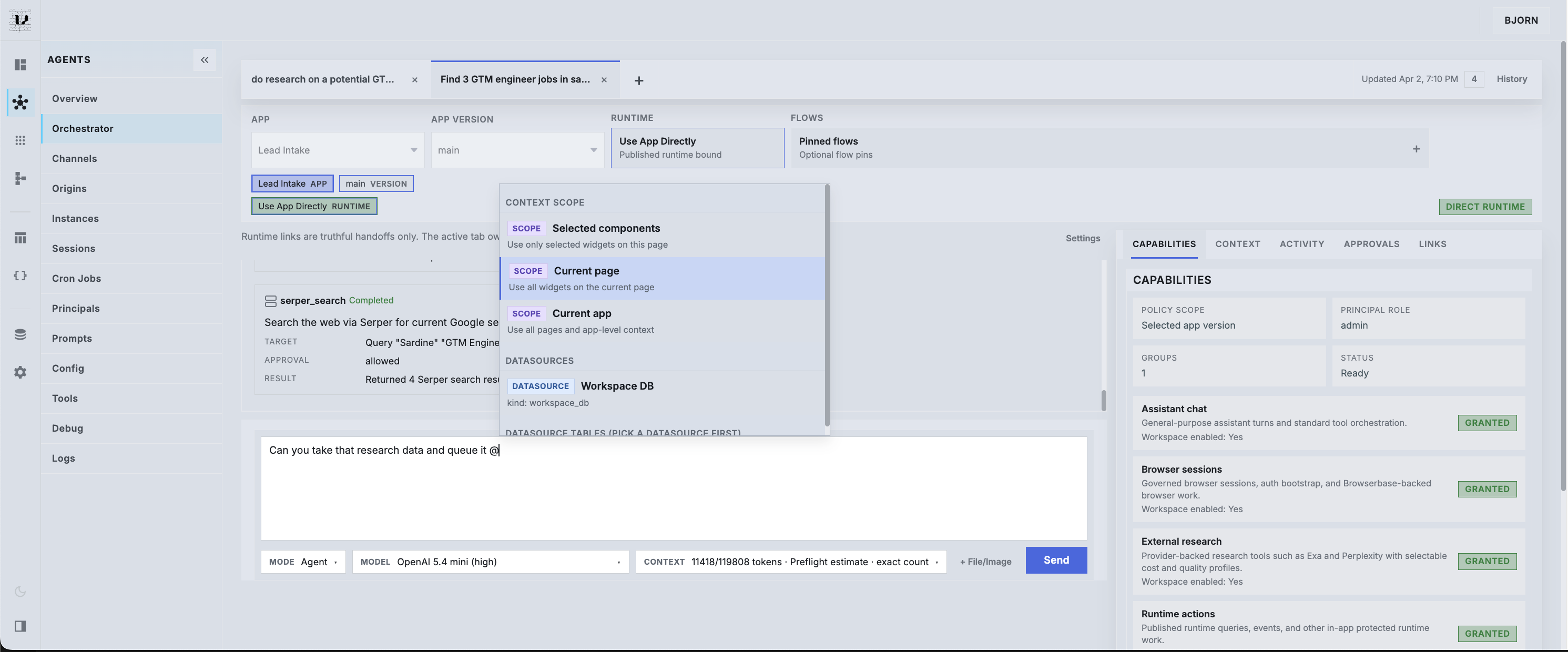 Agent orchestration view showing app selection, runtime scope, active thread, and governed capabilities for direct runtime work.
